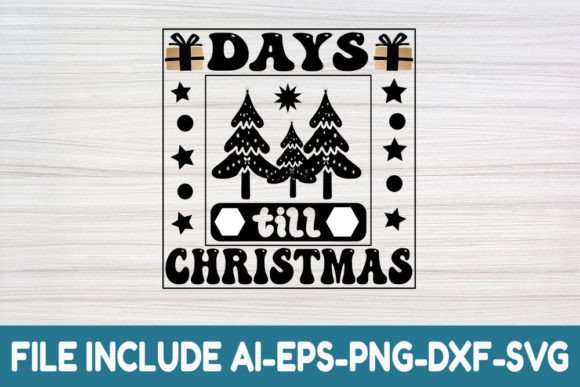 Christmas Quote SVG Design, Days Till C Review for Real Projects