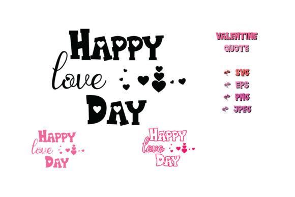 Happy Love Day Valentine Quote SVG Cut Review for Real Projects