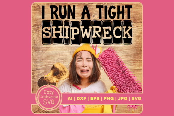 I Run a Tight Shipwreck Funny Quote Review