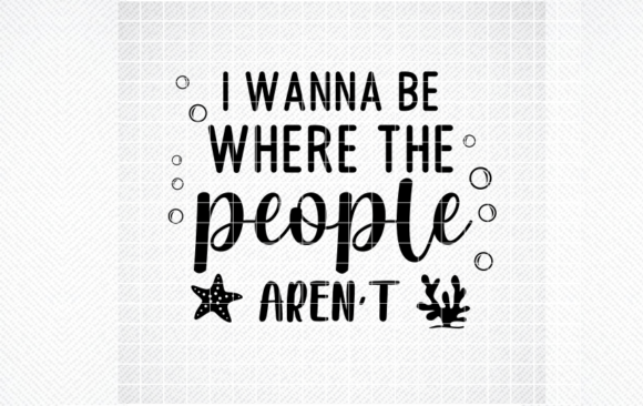 I Wanna Be Where the People Aren't SVG Review