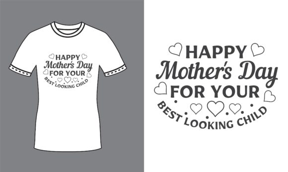 Mother's Day Quote SVG T-Shirt for Child Review