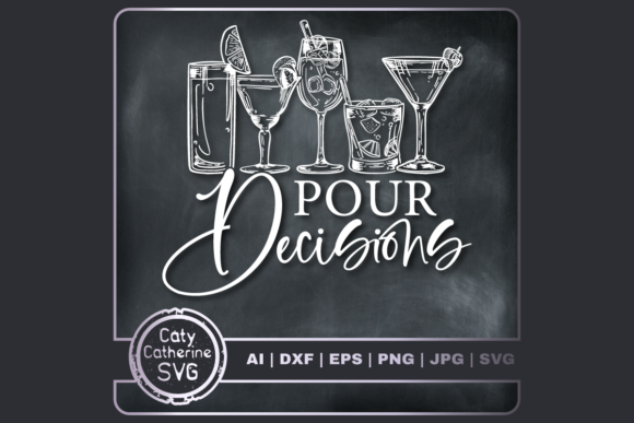 Pour Decisions Funny Alcohol Quote: A Playful Embroidery Design for Real Projects