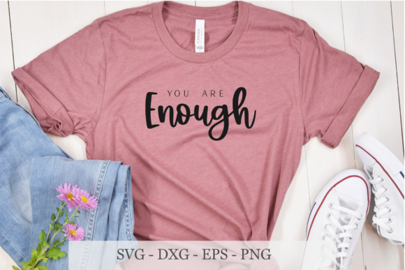 You Are Enough SVG: A Thoughtful Embroidery Design for Heartfelt Projects